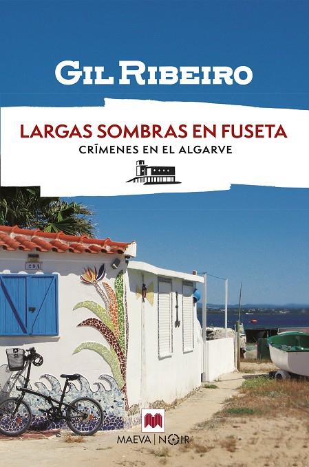 Largas sombras en Fuseta | 9788410260931 | Ribeiro, Gil
