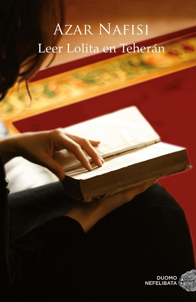 Leer Lolita en Teherán | 9788415945871 | , Azar Nafisi