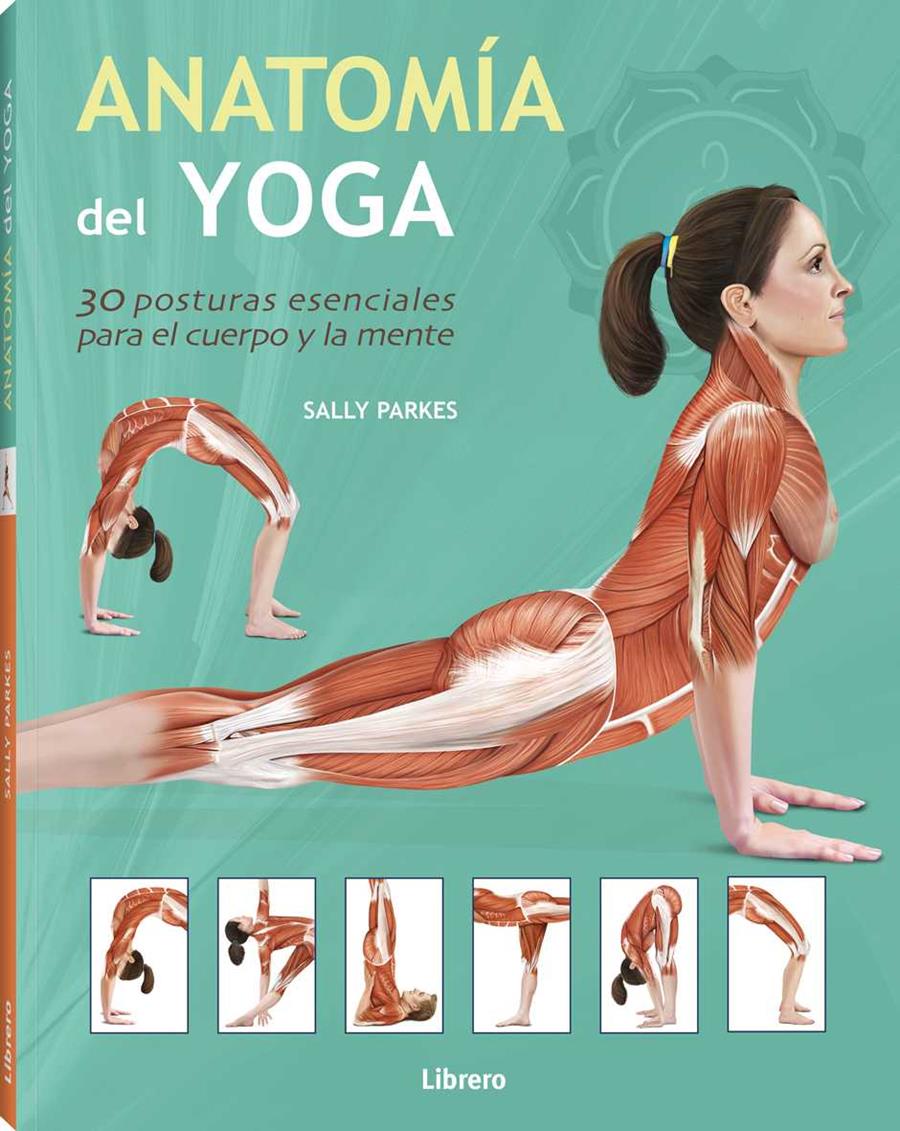 ANATOMIA DEL YOGA | 9789089986207 | Parkes, Sally