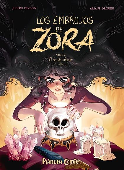 Los embrujos de Zora nº 04 | 9788411618472 | Peignen, Judith / Delrieu, Ariane