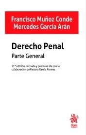 Derecho Penal. Parte general 11ª Edición, revisada y puesta al día con la colabo | 9788411307833 | Muñoz Conde,Francisco / García Arán,Mercedes