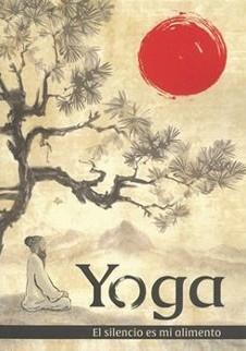 Yoga, el silencio es mi alimento | 9788412947854 | , Vicente Moreno García-Morales