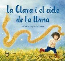 La Clara i el cicle de la llana | 9788412971972 | Casey, Dawn
