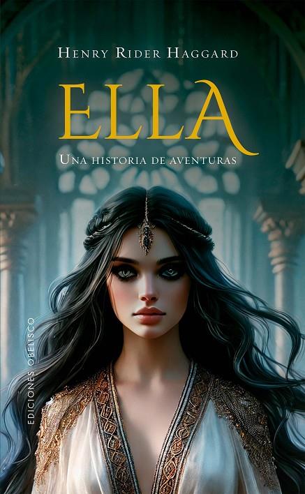 Ella | 9788411722025 | Haggard, Henry Rider