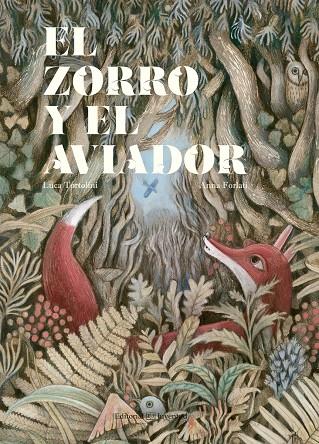 El zorro y el aviador | 9788426144744 | Tortolini, Luca