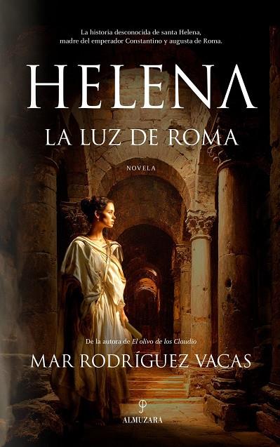 Helena, la luz de Roma | 9791370200350 | , Mar Rodríguez Vacas
