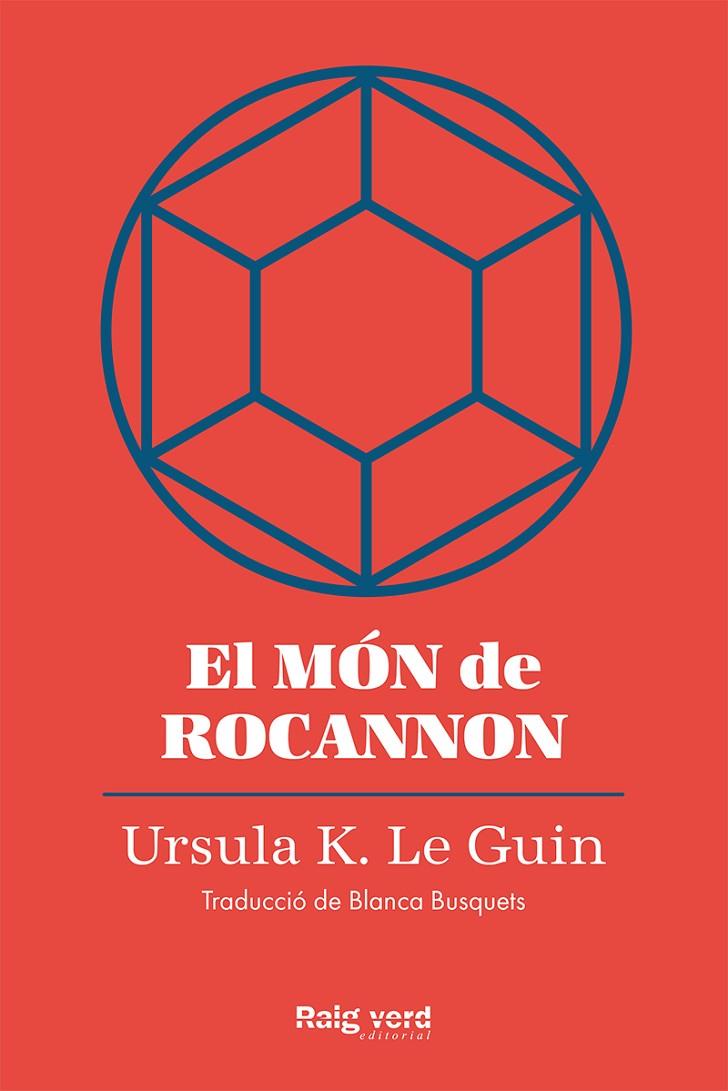El món de Rocannon | 9788419206572 | Le Guin, Ursula K.