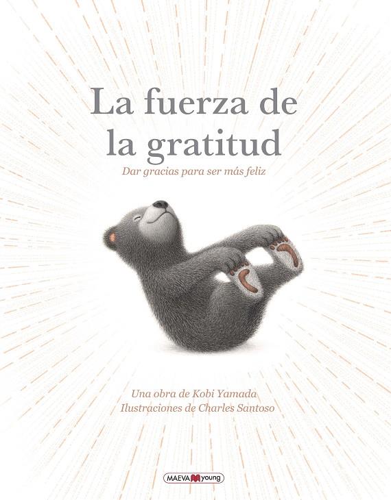 La fuerza de la gratitud | 9791387664381 | Santoso, Charles / Yamada, Kobi