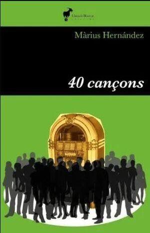 40 CANÇONS | 9788412853636 | MÀRIUS HERNÁNDEZ