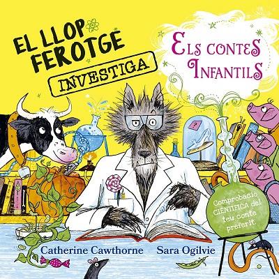 El llop ferotge investiga els contes de fades | 9788491458081 | Cawthorne, Catherine