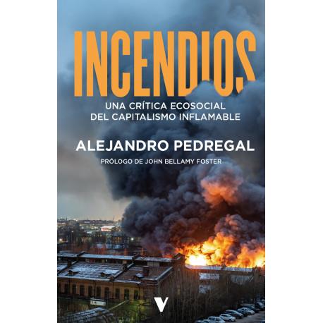 INCENDIOS | 9788410344884 | PEDREGAL,ALEJANDRO