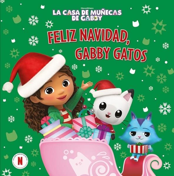 La casa de muñecas de Gabby. Un cuento - Feliz Navidad, Gabby Gatos | 9788448869847 | , La casa de muñecas de Gabby