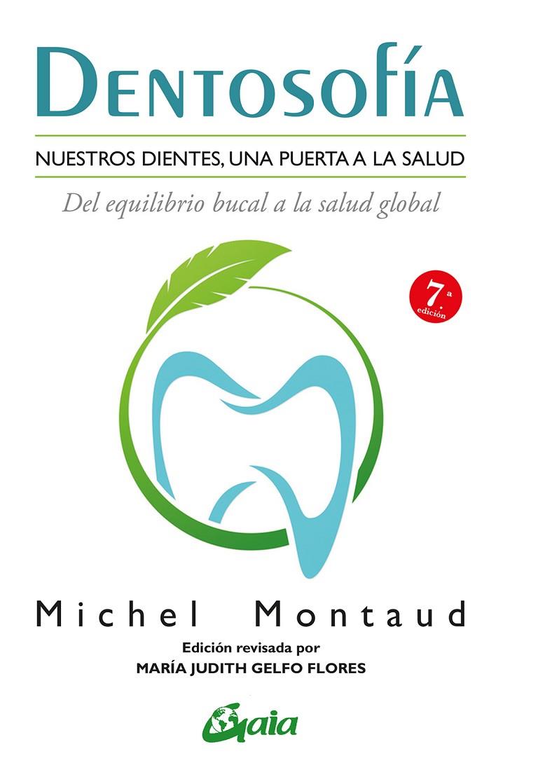 Dentosofía | 9788484456667 | Montaud, Michel