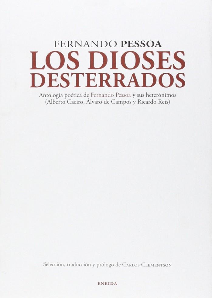 Los dioses desterrados | 9788415458623 | Clementson Cerezo, Carlos / Pessoa, Fernando