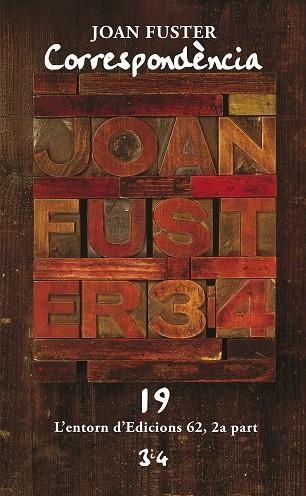 Correspondència 19: L'entorn d'Edicions 62, 2a part | 9788417469603 | Fuster, Joan