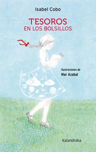 Tesoros en los bolsillos | 9788413434445 | Cobo, Isabel