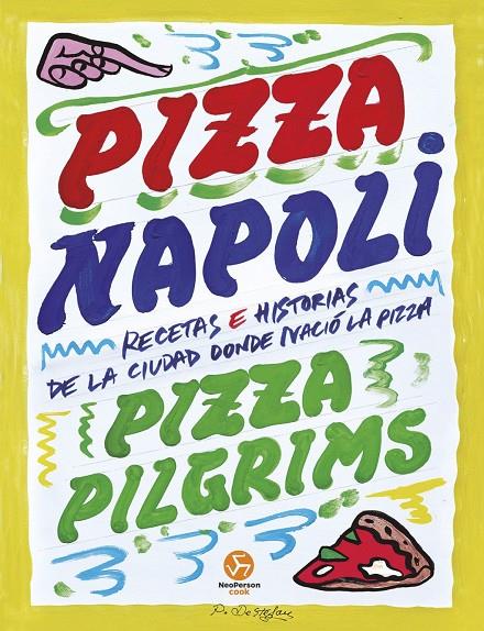Pizza Napoli | 9788419509512 | Brown, Dave / Elliot, James y Thom / Elliot, Thom