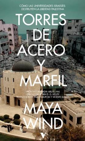 TORRES DE ACERO Y MARFIL | 9791387872793 | , Maya Wind /  Maya, Wind