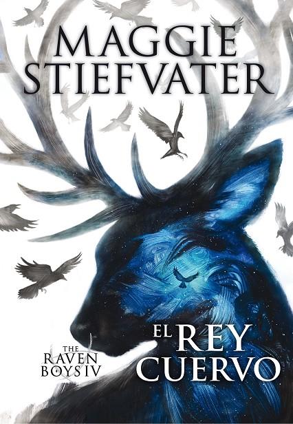 The Raven Boys: El rey cuervo | 9788467595833 | Stiefvater, Maggie