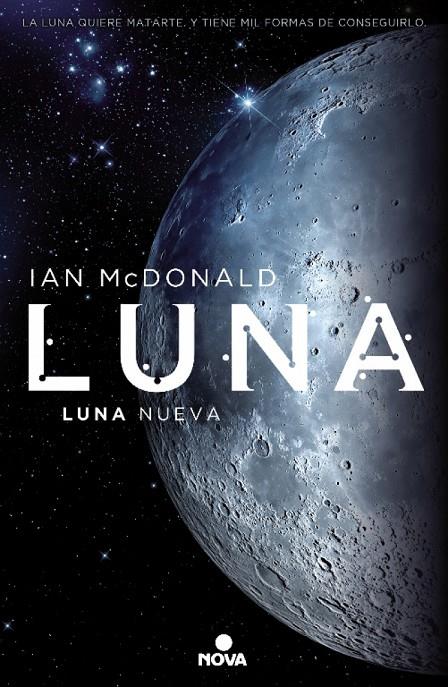Luna nueva (Trilogía Luna 1) | 9788466659338 | McDonald, Ian