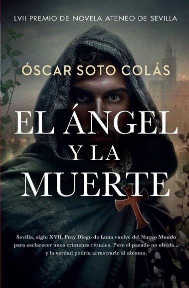 El ángel y la muerte | 9791370205409 | Soto Colás, Óscar