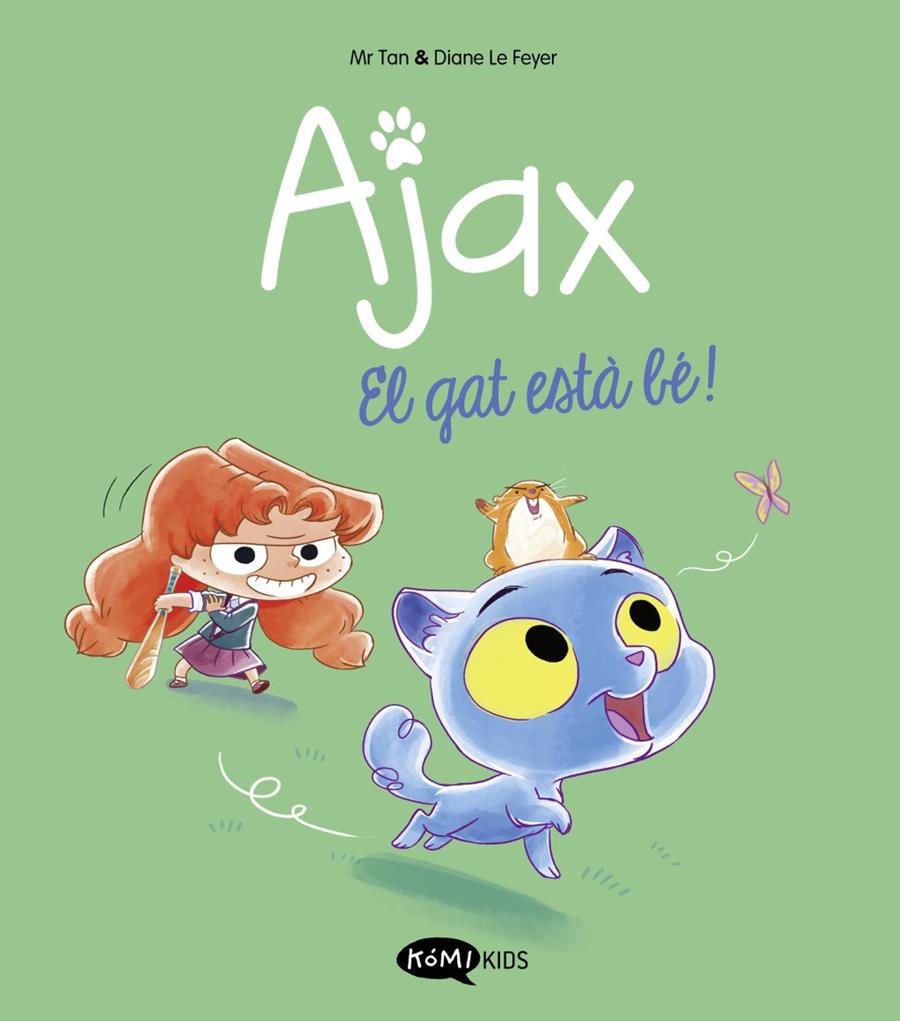 Ajax 1. El gat està bé! | 9788419183521 | Mr Tan
