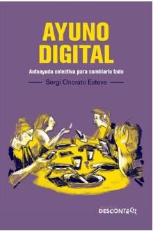 Ayuno Digital | 9788418283277 | Onorato Esteve, Sergi