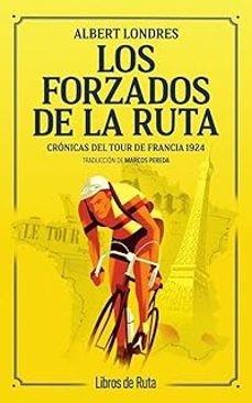 FORZADOS DE LA RUTA, LOS | 9791387955311 | Londres, Albert