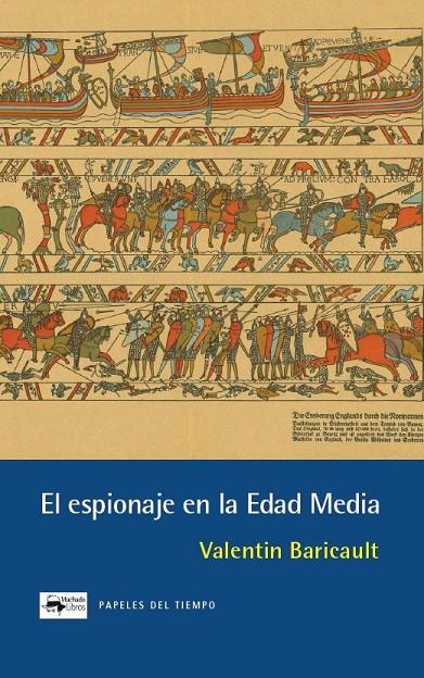 El espionaje en la Edad Media | 9788477746652 | Baricault, Valentin