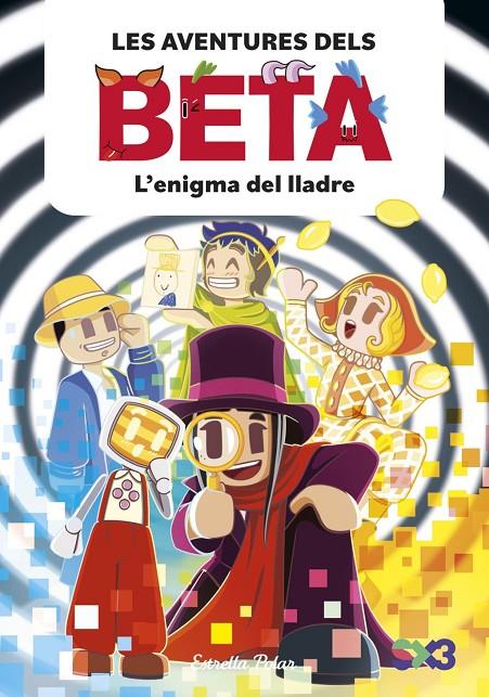 LES AVENTURES DELS BETA 5. L'ENIGMA DEL LLADRE | 9791387903947 | LOLA P., ALBA ANGLES