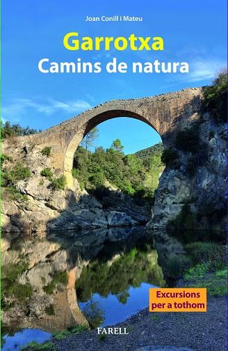 GARROTXA. CAMINS DE NATURA | 9788410211056 | JOAN CONILL I MATEU