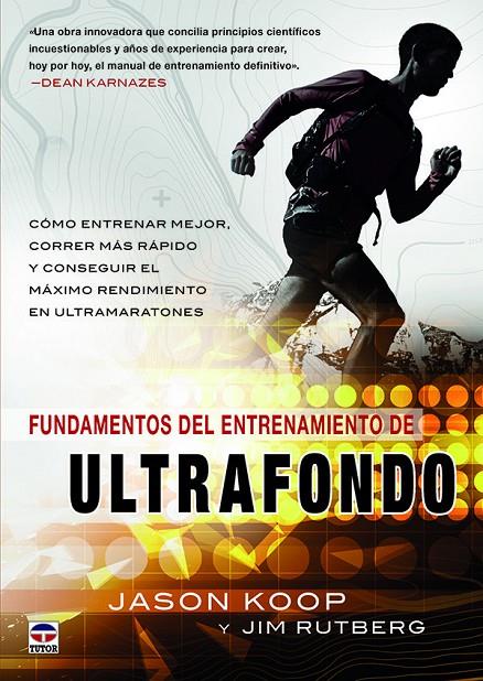 Fundamentos del entrenamiento del ultrafondo | 9788416676323 | Koop, Jason / Rutberg, Jim