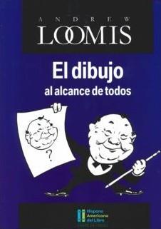 El dibujo al alcance de todos | 9788412134629 | Loomis, Andrew