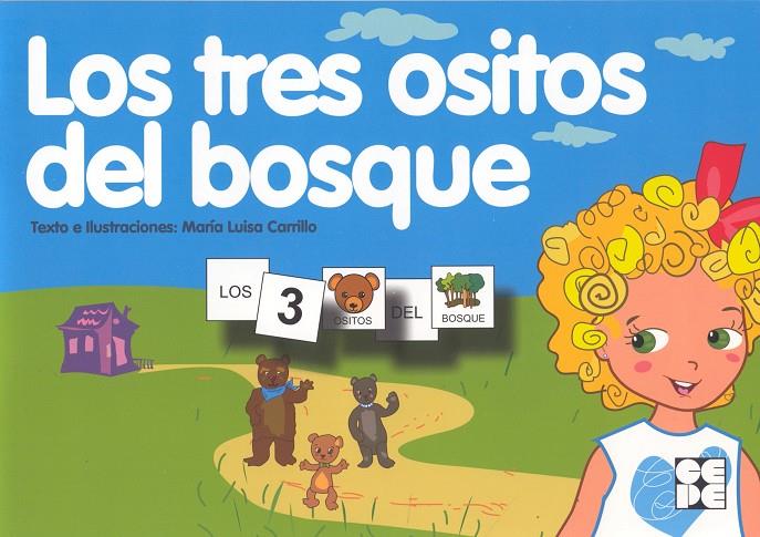 Pictogramas: Los tres ositos del bosque | 9788478697595 | Carrillo Rojo, María Luisa