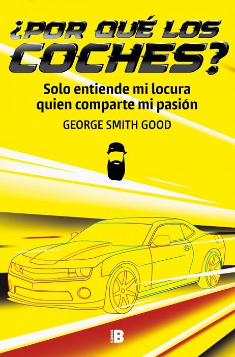 ¿Por qué los coches? | 9788466682886 | Smith Good, George