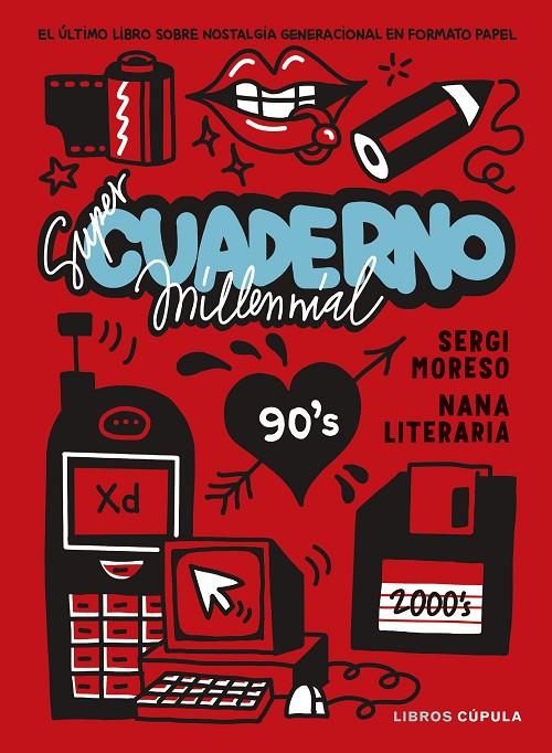 Súper cuaderno millennial | 9788448042943 | Nana Literaria / Moreso, Sergi