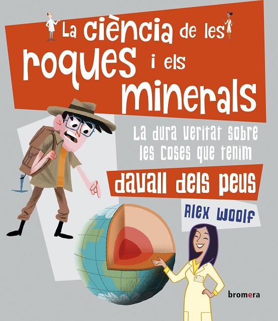 La ciència de les roques i els minerals | 9788490264232 | Woolf, Alex