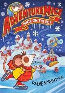 ADVENTUREMICE 1: MICE ON THE MOON | 9781788452694 | REEVE, PHILIP