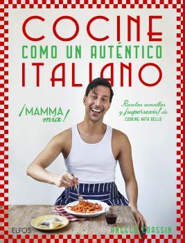 Cocine como un auténtico italiano | 9788410469273 | Coassin, Angelo