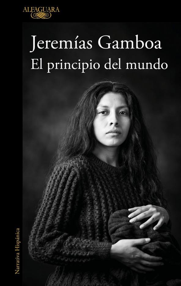 El principio del mundo | 9788410496798 | Gamboa, Jeremías