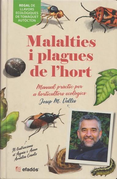 MALALTIES I PLAGUES DE L'HORT | 9788419239044 | Vallès, Josep Maria
