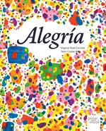 Alegría | 9788412951585 | Read Escobal, Virginia / Cuesta Mier, Ilemi