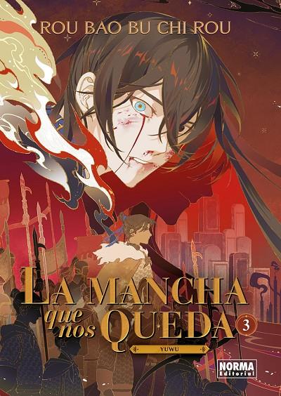 LA MANCHA QUE NOS QUEDA 03 | 9788467973365 | Rou, ROU BAO BU CHI ROU