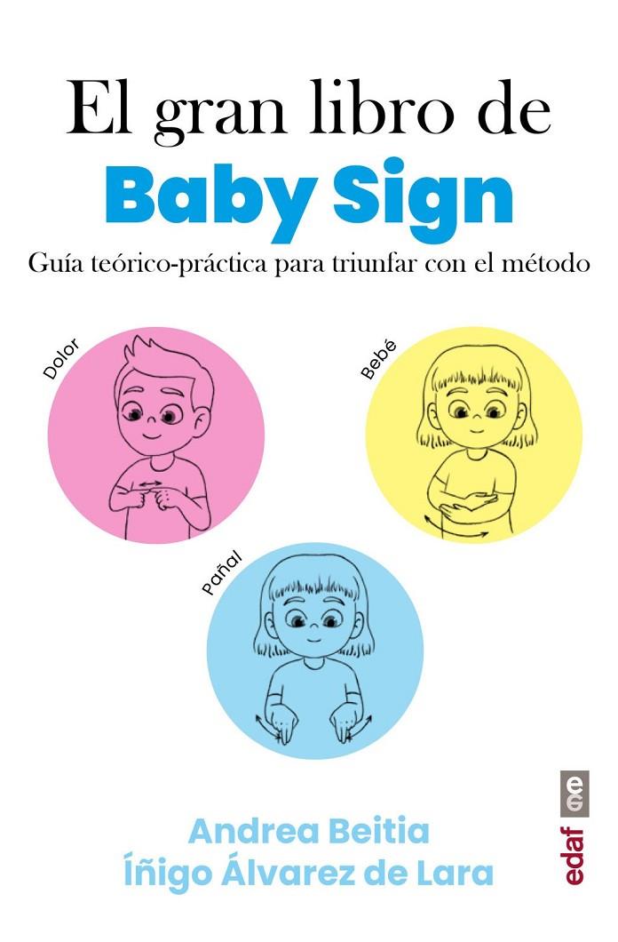 El gran libro de Baby Sign | 9788441441880 | Álvarez de Lara, Íñigo / Beitia, Andrea
