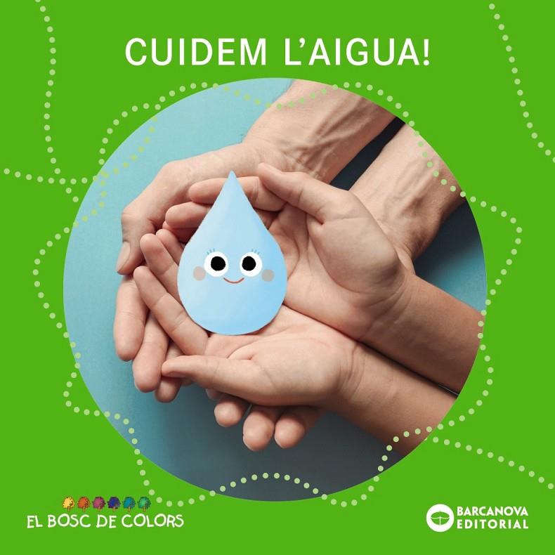 Cuidem l'aigua! | 9788448962944 | Baldó, Estel / Gil, Rosa / Soliva, Maria