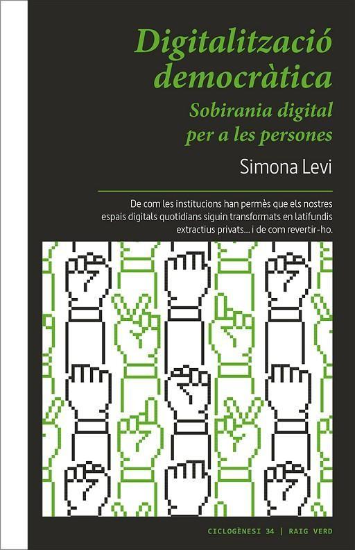 (CAT).DIGITALIZACIO DEMOCRATICA.(CICLOGENESI) | 9788410487994 | LEVI, SIMONA