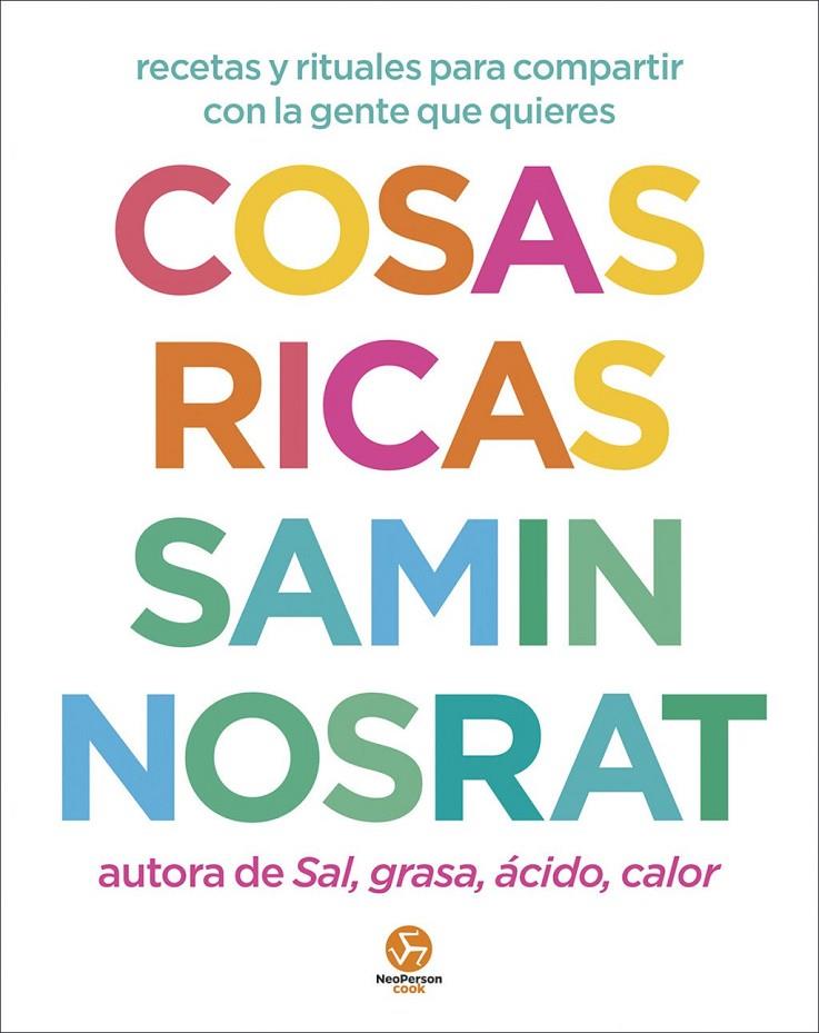 Cosas ricas | 9788419509567 | Nosrat, Samin / Brackett, Aya