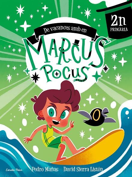 Marcus Pocus. Quadern de vacances. 2n de Primària | 9791387519704 | Mañas, Pedro / Sierra Listón, David