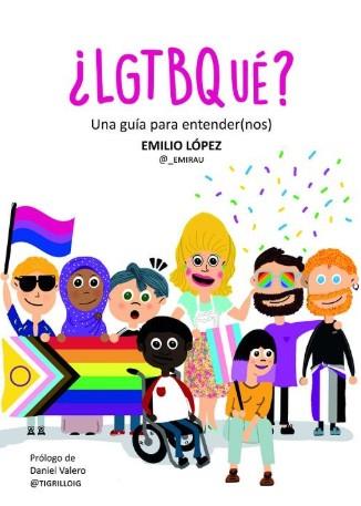 ¿LGTBQué? | 9788419728432 | López, Emilio
