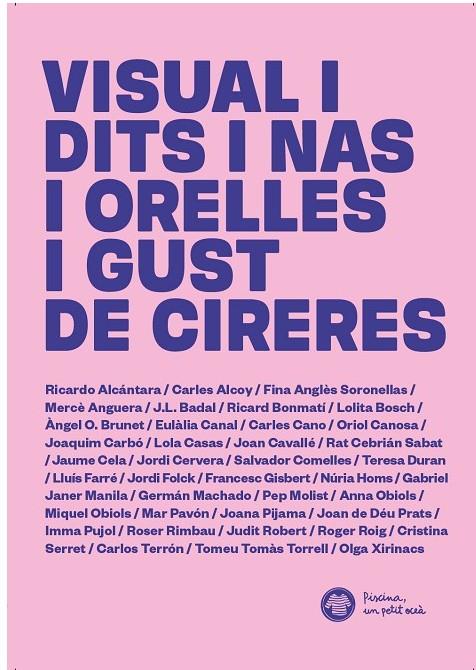 Visual i dits i nas i orelles i gust de cireres | 9788469762660 | AA.VV.